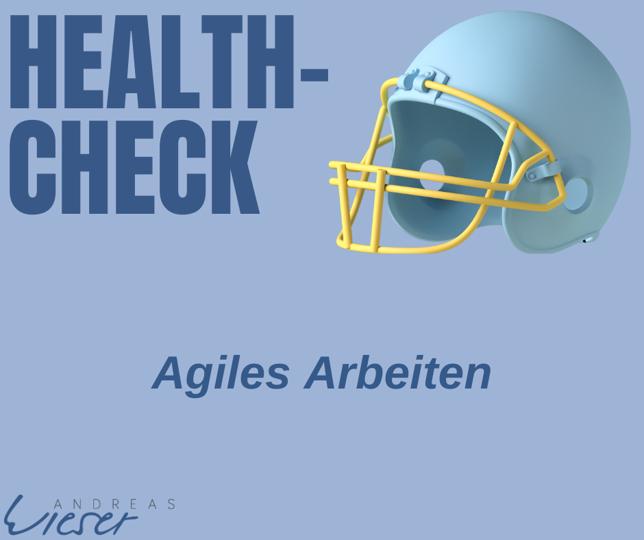 You are currently viewing “Agiles Arbeiten” im Health Check
